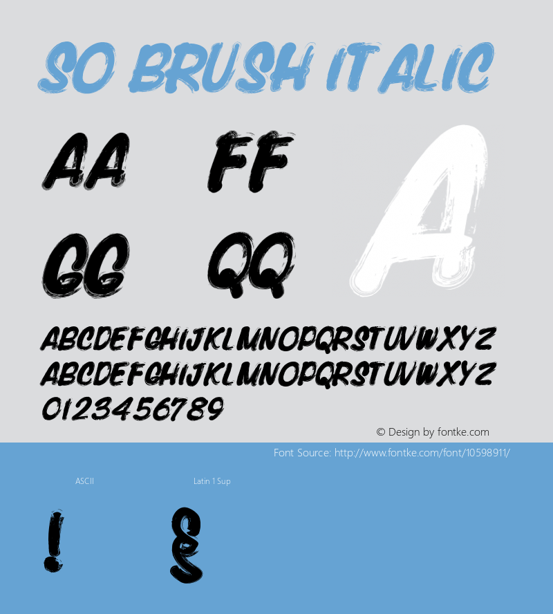 so brush Italic Version 1.000 Font Sample