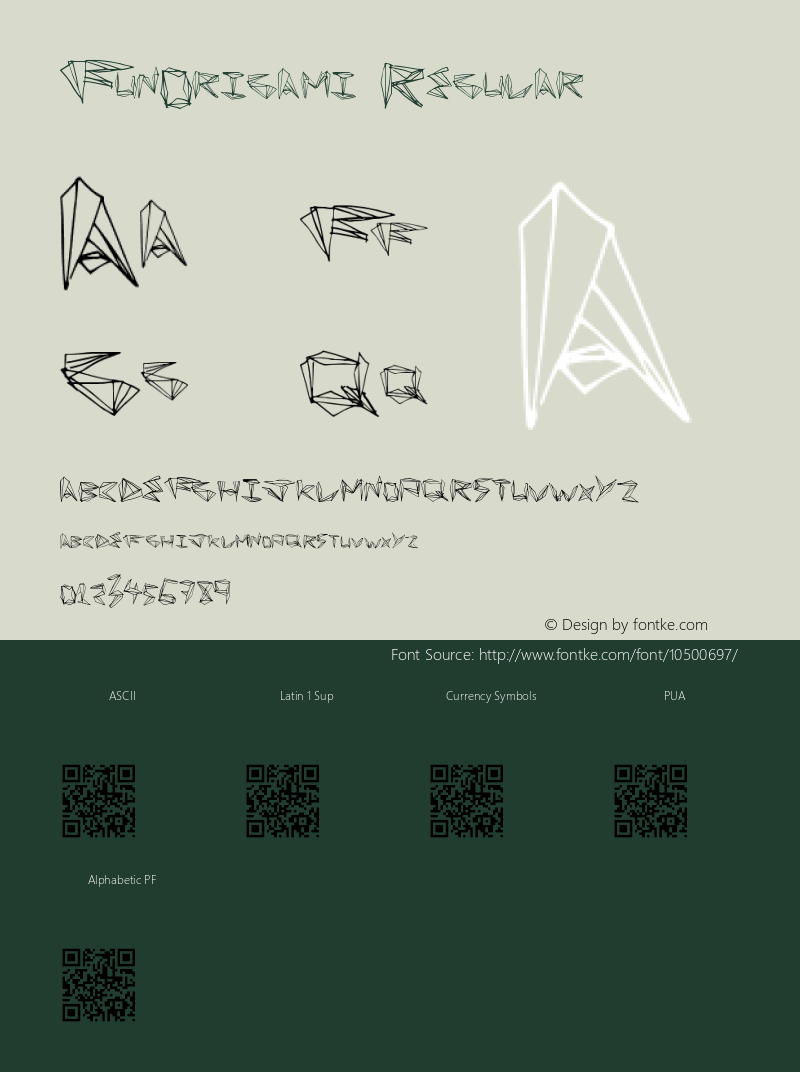 FunOrigami Regular Version 1.00 March 21, 2013, initial release Font Sample