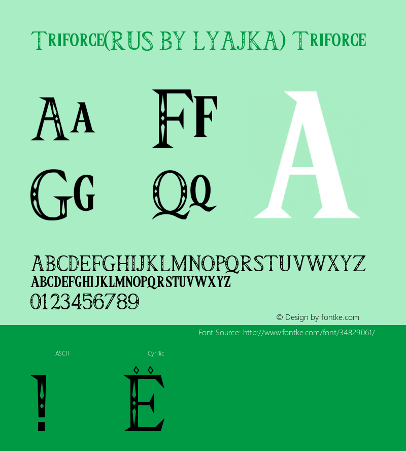 Triforce(RUS BY LYAJKA) Triforce Version 1.00 October 26, 2017, initial release Font Sample