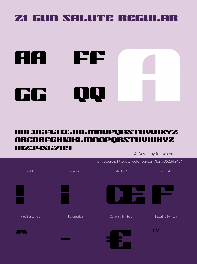 21 Gun Salute Version 1.1; 2019 Font Sample