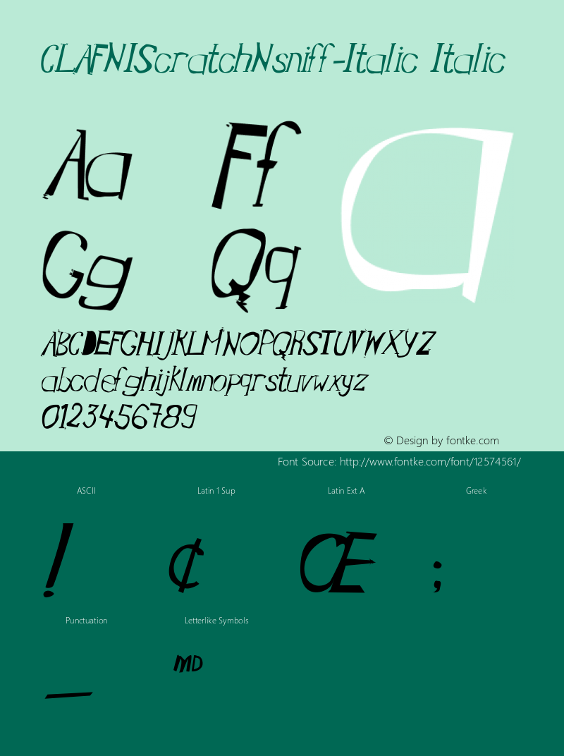 CLAFNIScratchNsniff-Italic Italic 001.000 Font Sample