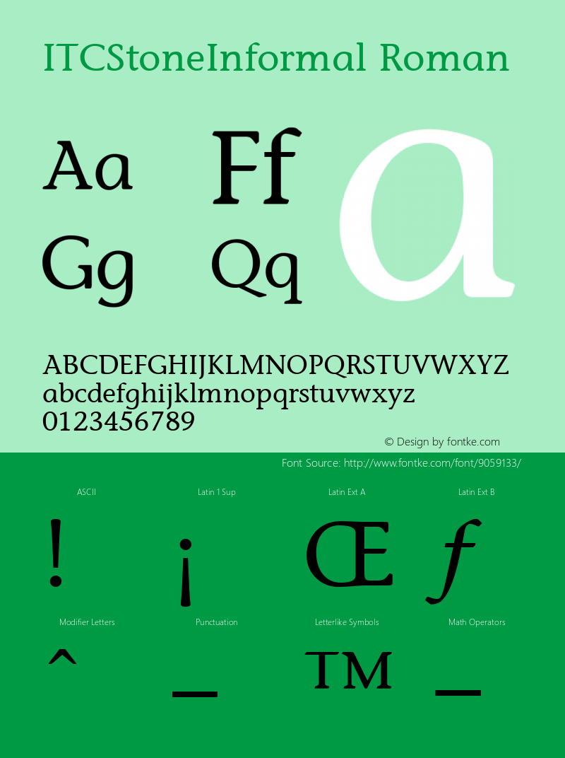 ITCStoneInformal Roman Version 1.00 Font Sample