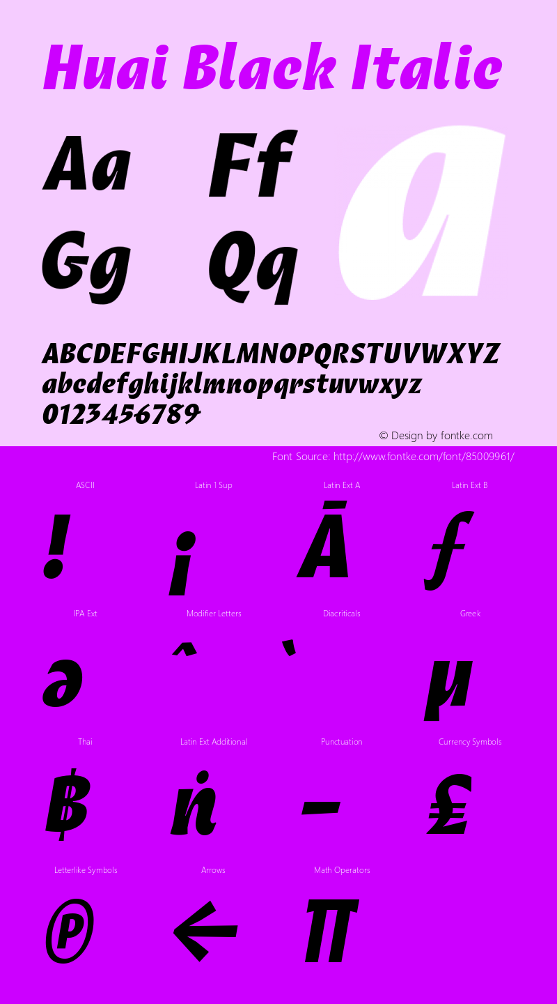 Huai Black Italic Version 1.000;hotconv 1.0.109;makeotfexe 2.5.65596 Font Sample