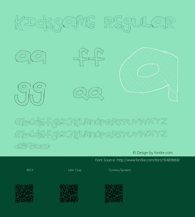 KidsGame Regular Version 1.00 June 17, 2013, initial release Font Sample