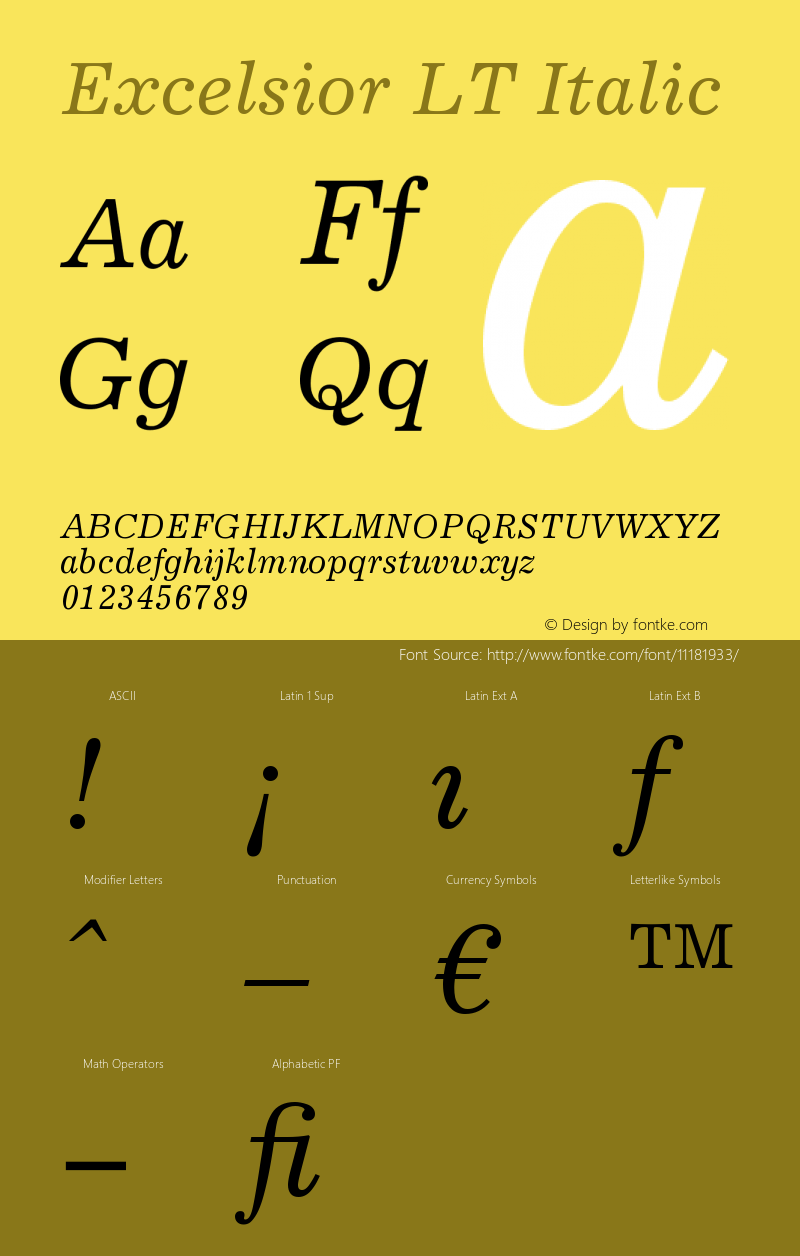 Excelsior LT Italic Version 006.000 Font Sample