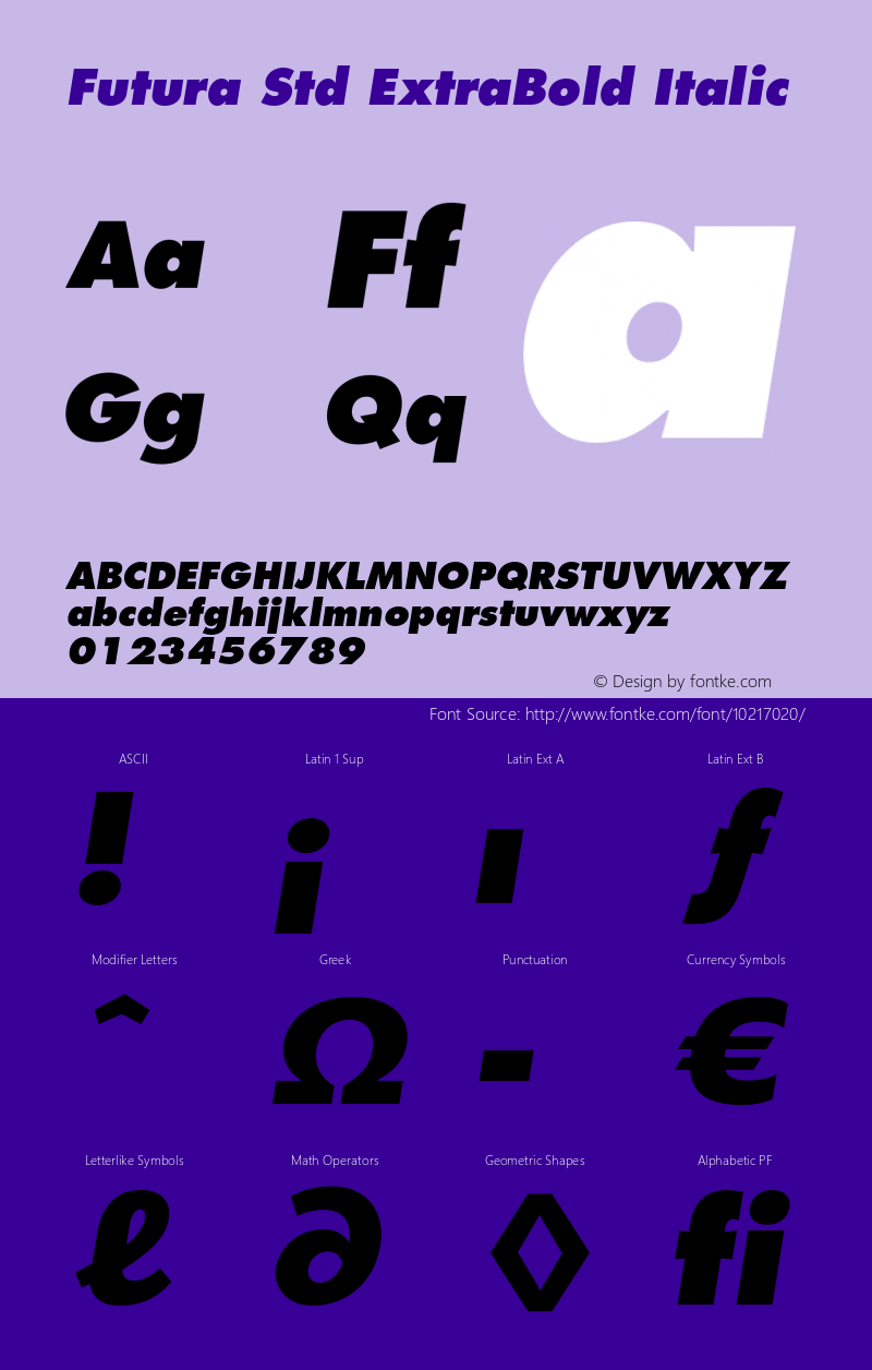 Futura Std ExtraBold Italic Version 2.025;PS 002.000;hotconv 1.0.50;makeotf.lib2.0.16970 Font Sample