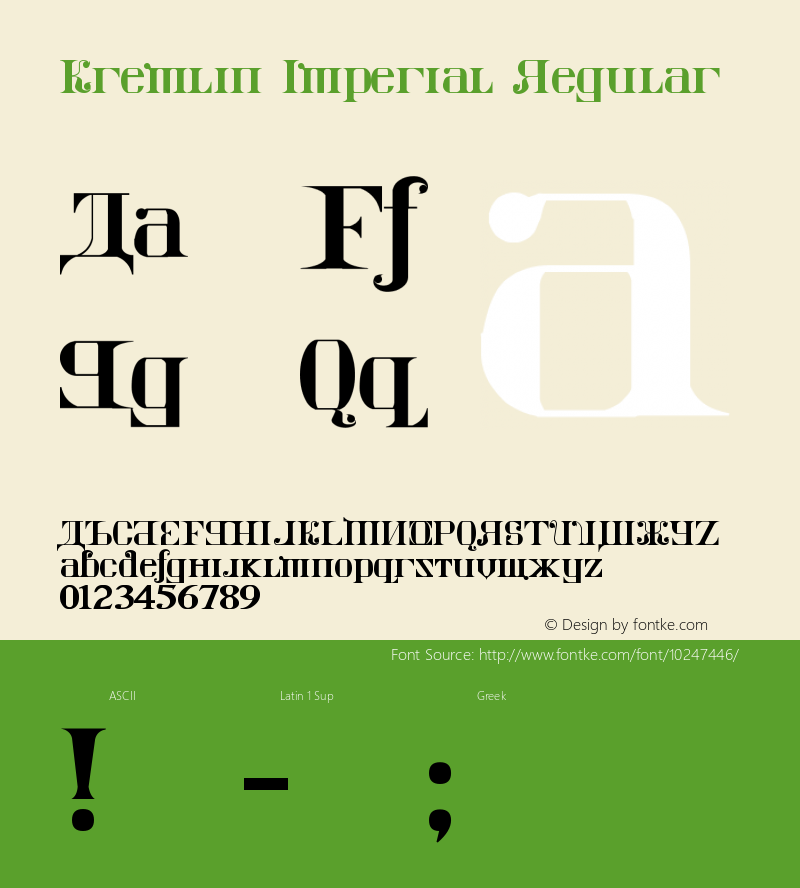 Kremlin Imperial Regular Version 1.00 December 17, 2007, initial release Font Sample