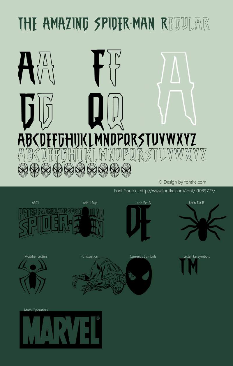 THE AMAZING SPIDER-MAN Regular Version 1.007  © SpideRaYsfoNtS. All rights reserved. Font Sample