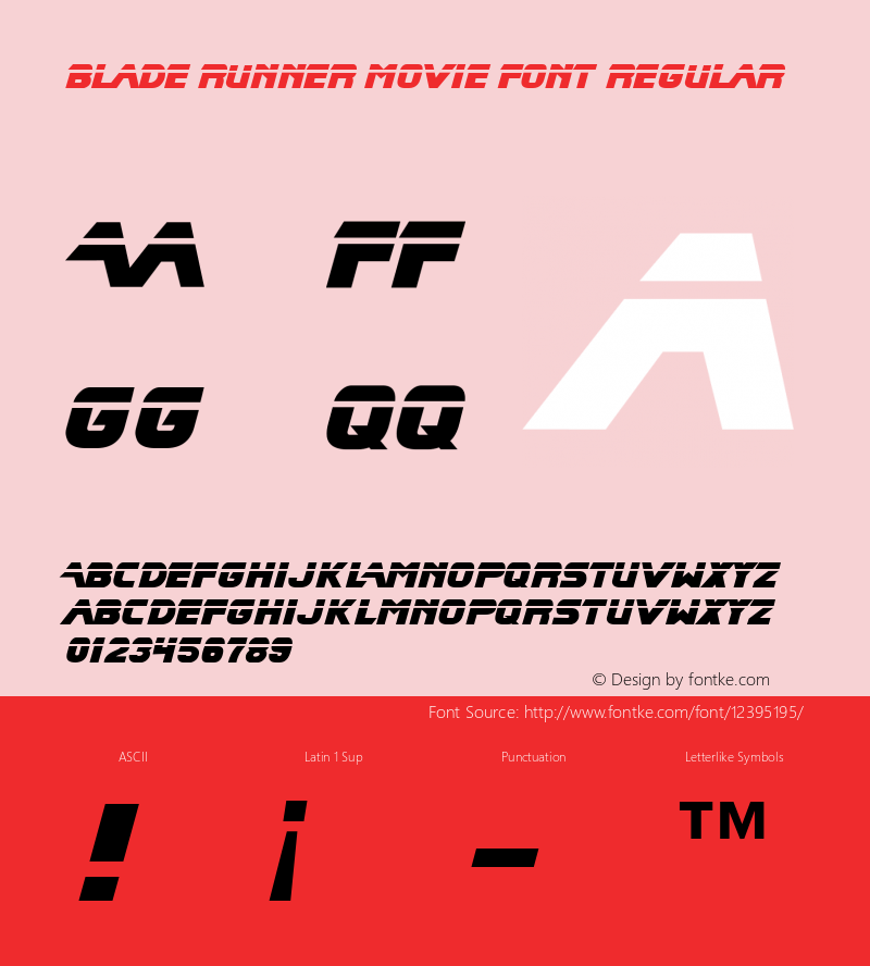 Blade Runner Movie Font Regular Blade Runner Movie Font - v1.02 Friday, June 13, 1998 1:10:54 pm (EST) Font Sample