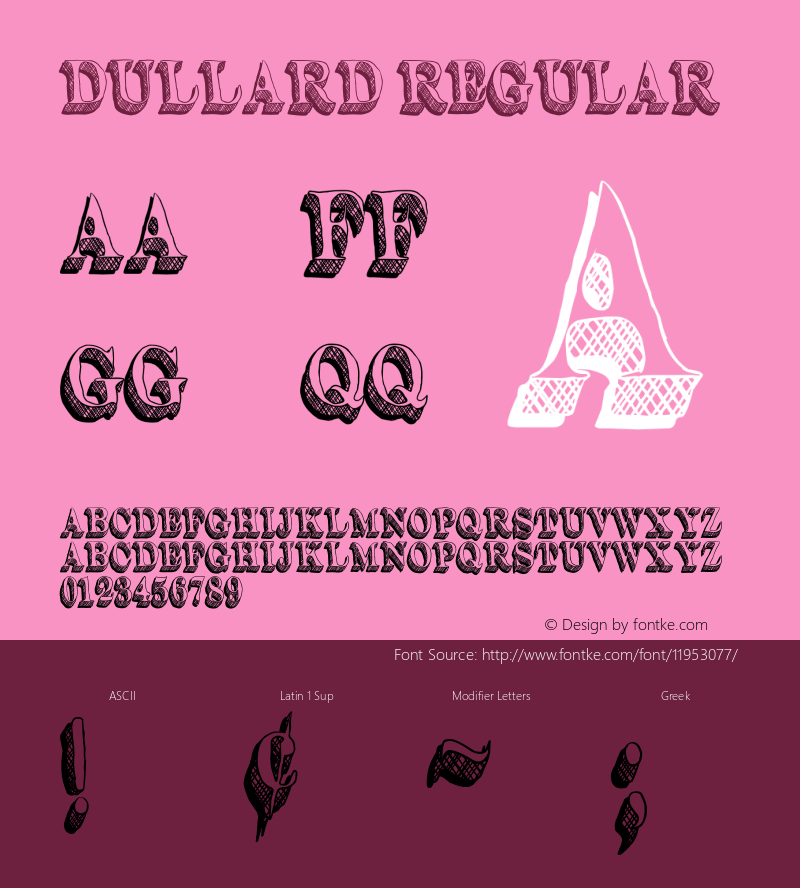 Dullard Regular Version 1.00 February 26, 2010, initial release Font Sample