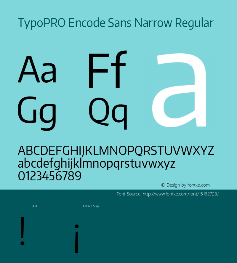 TypoPRO Encode Sans Narrow Regular Version 1.000; ttfautohint (v1.00) -l 8 -r 50 -G 200 -x 14 -D latn -f none -w G Font Sample