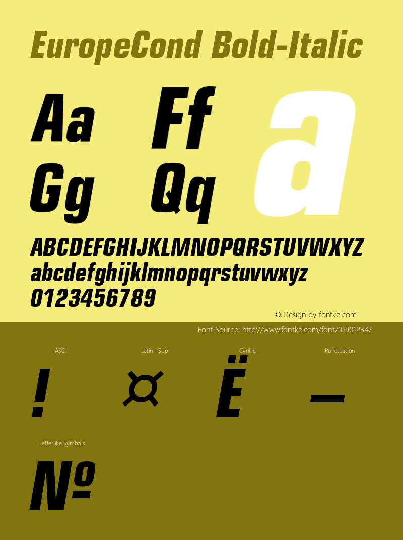 EuropeCond Bold-Italic Version 001.001 Font Sample