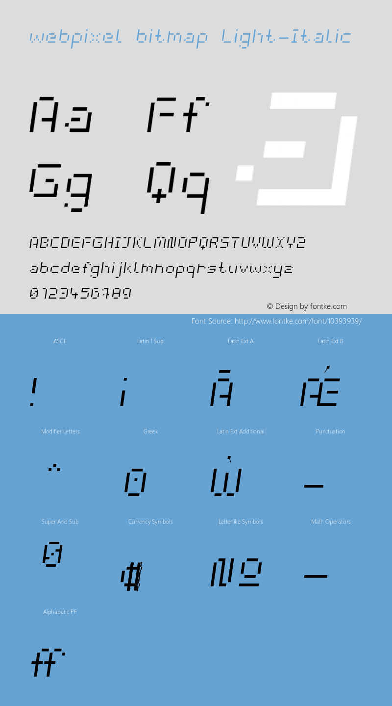 webpixel bitmap Light-Italic Version 1.000 Font Sample