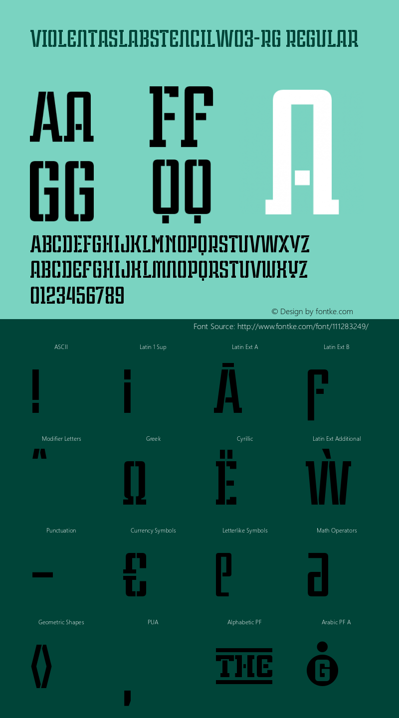 Violenta Slab Stencil W03 Rg Version 1.10 Font Sample