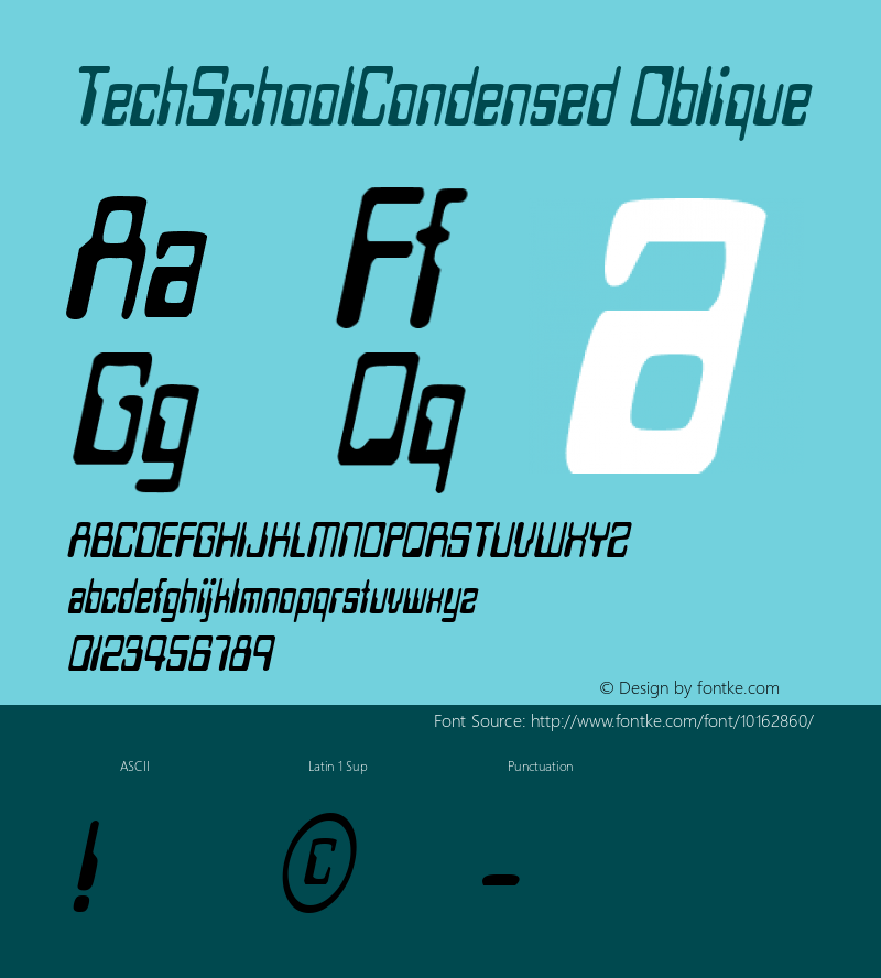 TechSchoolCondensed Oblique Rev. 003.000 Font Sample