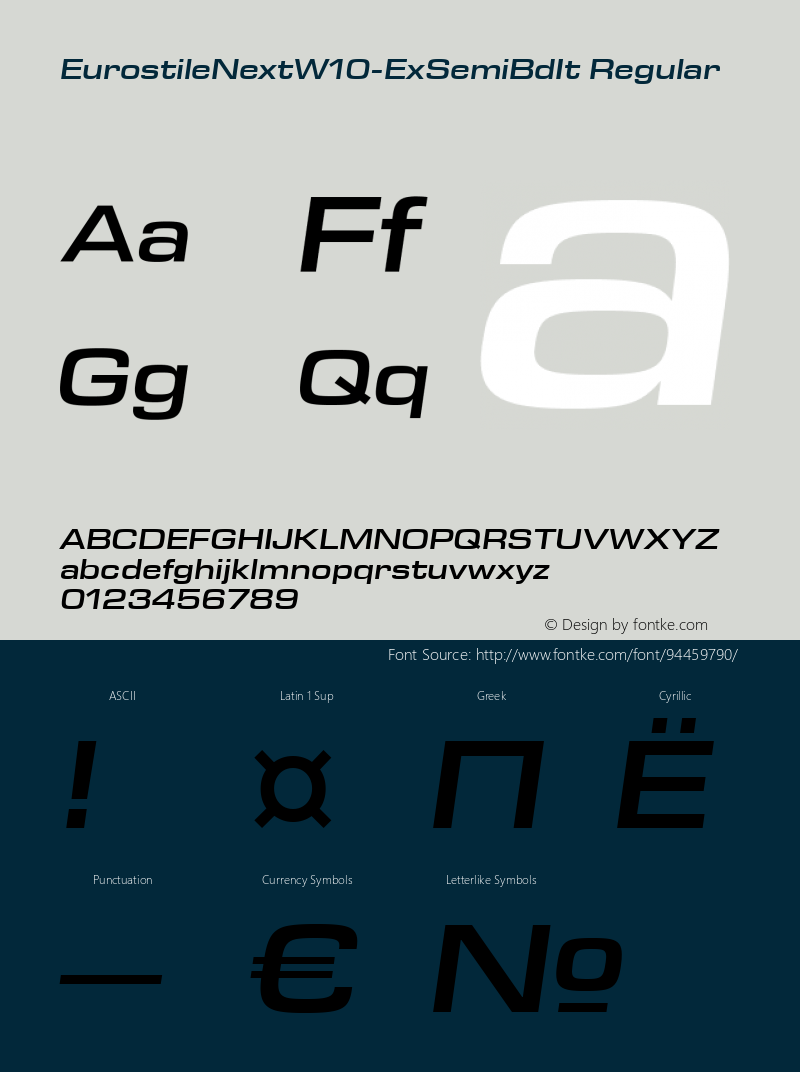 Eurostile Next W10 Ex SemiBd It Version 1.00 Font Sample