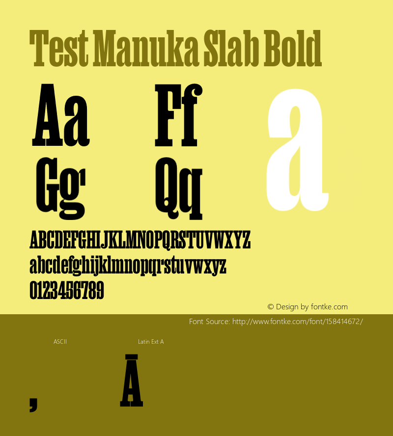 Test Manuka Slab Bold Version 1.005;hotconv 1.0.116;makeotfexe 2.5.65601 Font Sample