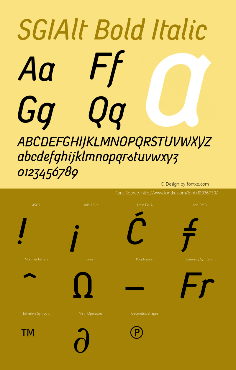 SGIAlt Bold Italic April 15,1997; 1.00, initial release Font Sample