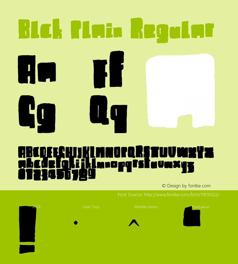 Blck Plain Regular Version 1.00 March 5, 2011, initial release Font Sample