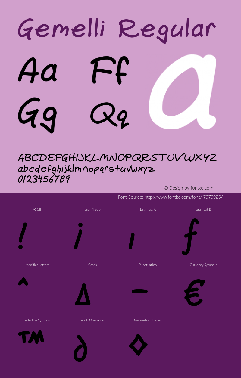 Gemelli Regular Macromedia Fontographer 4.1.5 6/10/01 Font Sample