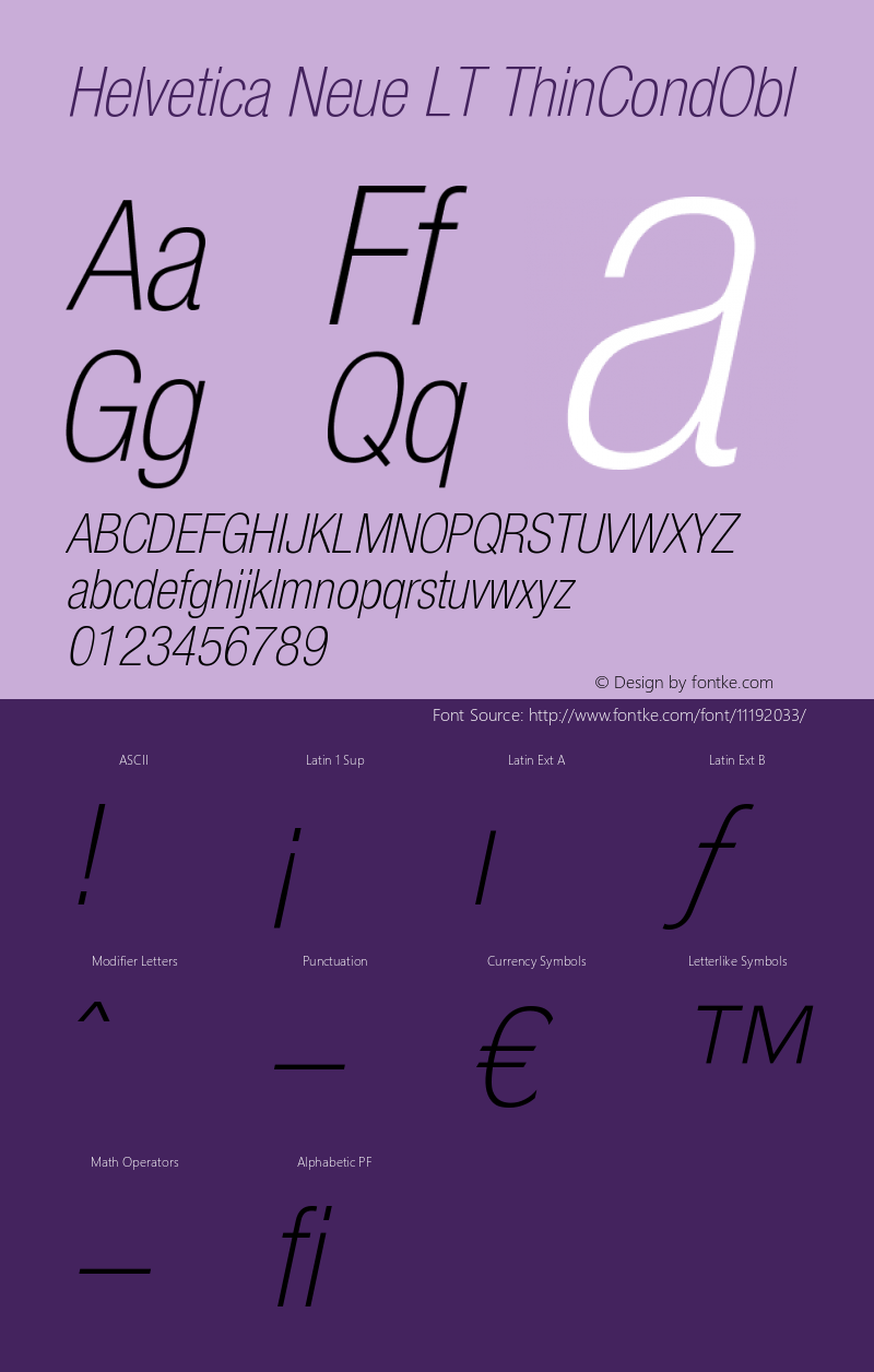 Helvetica Neue LT ThinCondObl Version 006.000 Font Sample