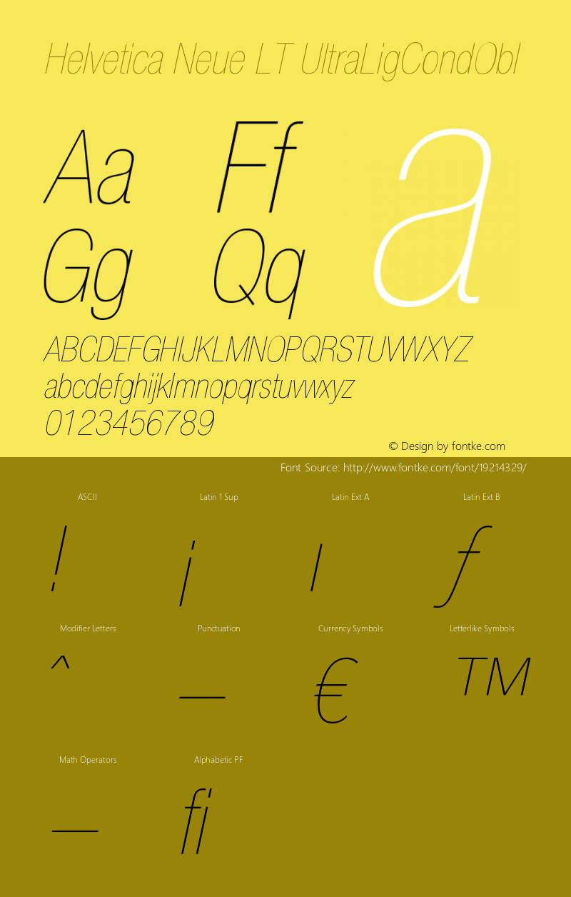 Helvetica LT 27 Ultra Light Condensed Oblique Version 006.000 Font Sample