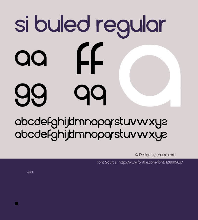 Si Buled Regular Version 1.00 October 6, 2015, initial release Font Sample