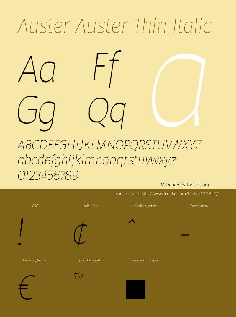 Auster Auster Thin Italic Version 1.000;PS 001.000;hotconv 1.0.88;makeotf.lib2.5.64775 Font Sample