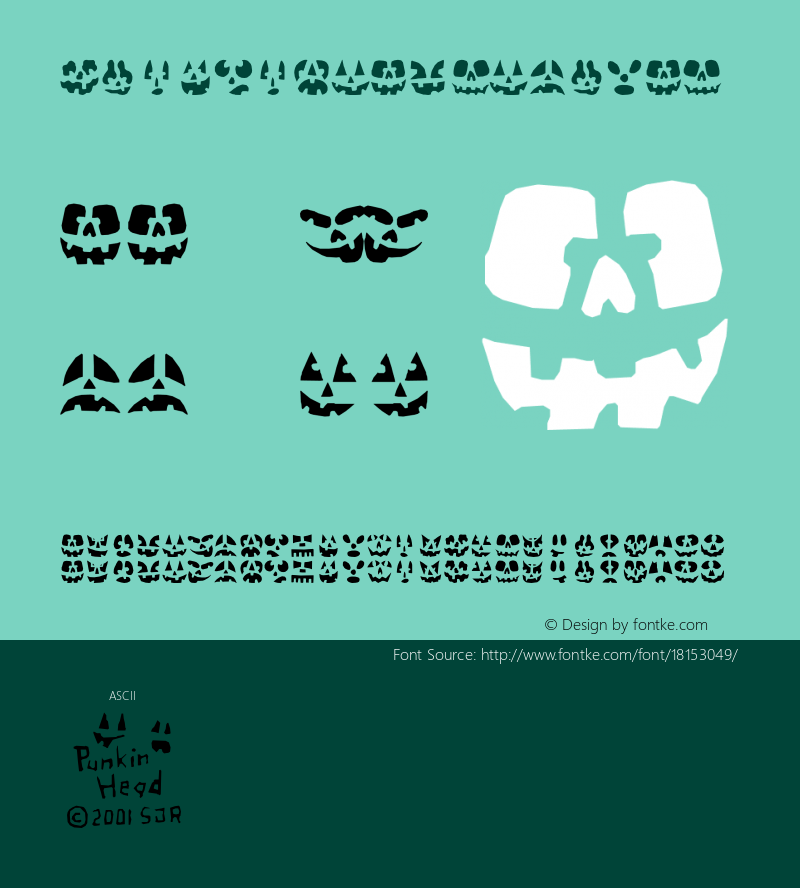 Punkinhead Regular 1.0 www.cumberlandgames.com Font Sample