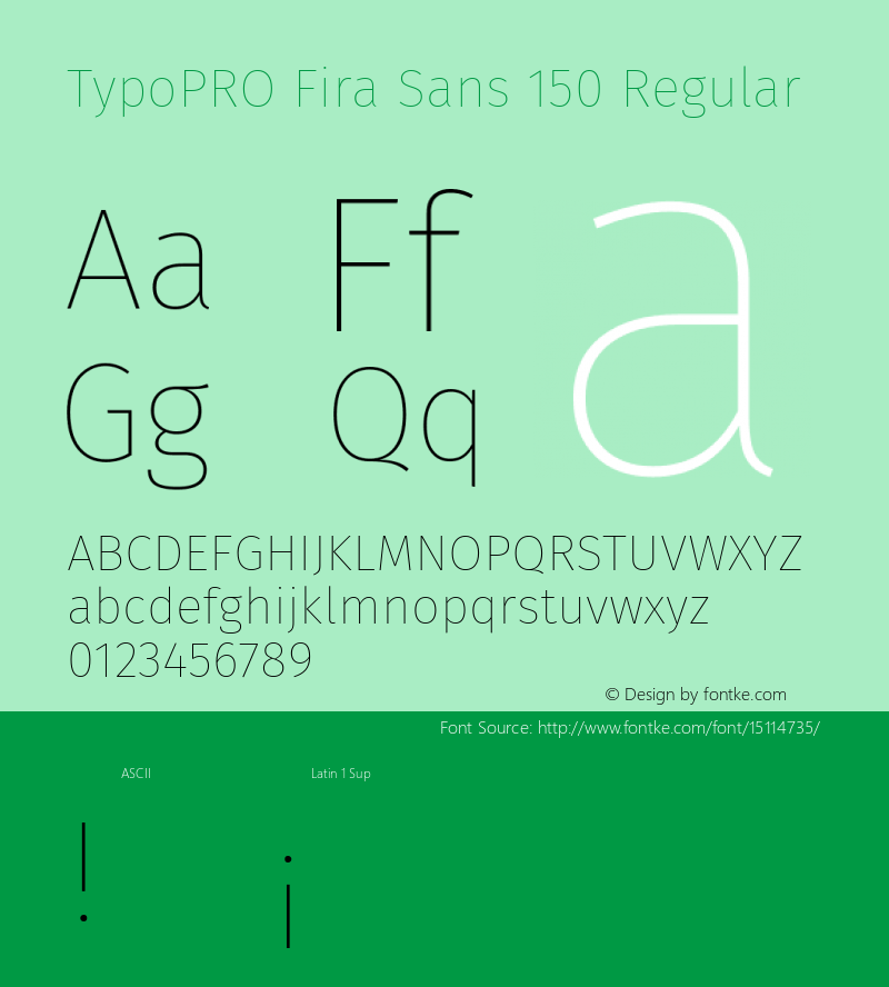 TypoPRO Fira Sans 150 Regular Version 3.111;PS 003.111;hotconv 1.0.70;makeotf.lib2.5.58329 Font Sample