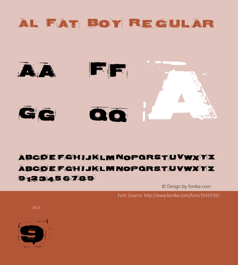 AL Fat Boy Regular Version 1.00 November 28, 2005, initial release Font Sample