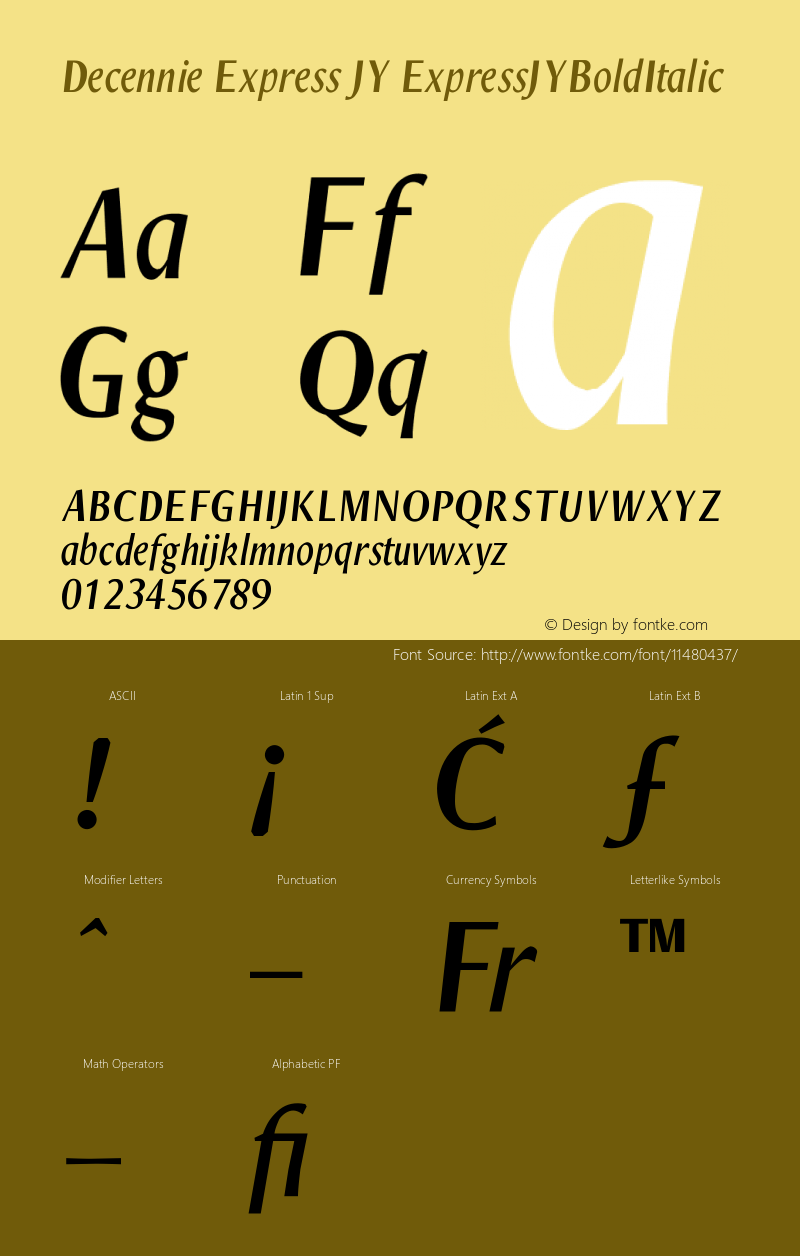 Decennie Express JY ExpressJYBoldItalic Version 1.000 Font Sample