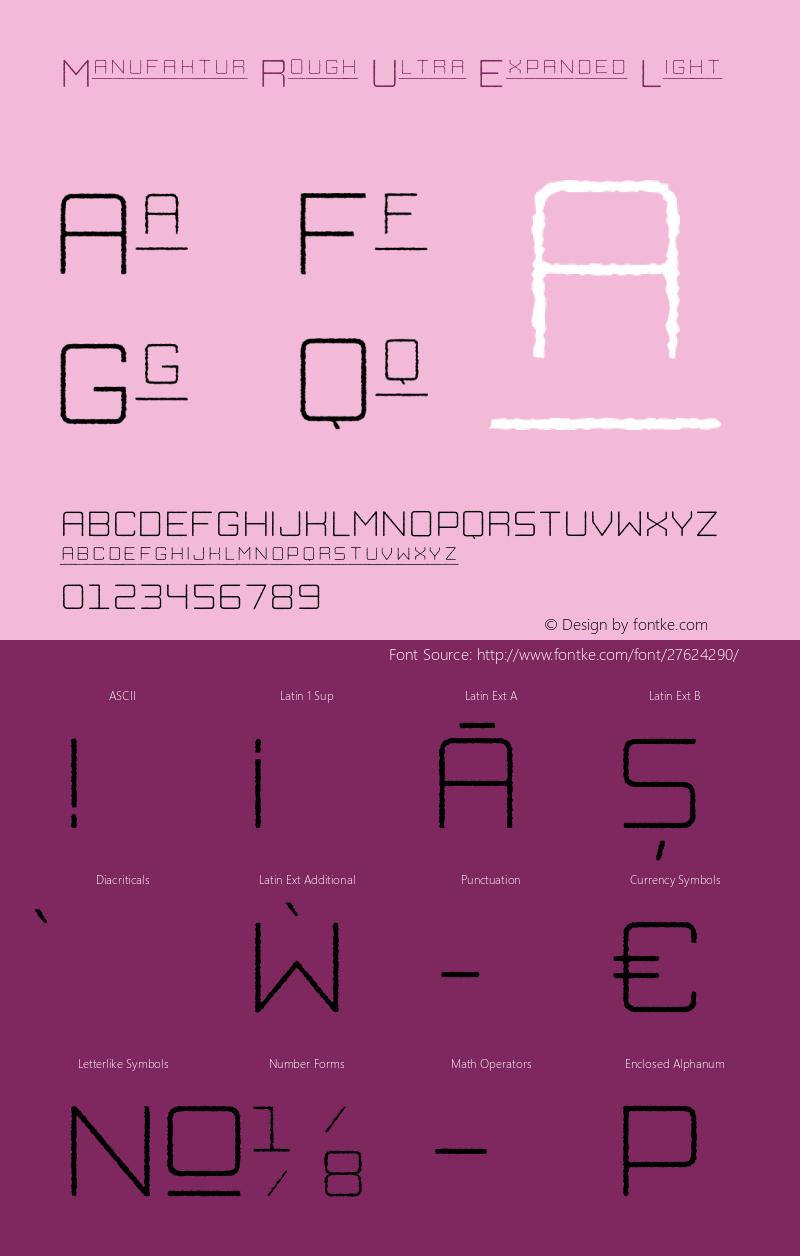 Manufaktur Rough Ultra Expanded Light Version 1.000;PS 001.000;hotconv 1.0.88;makeotf.lib2.5.64775 Font Sample