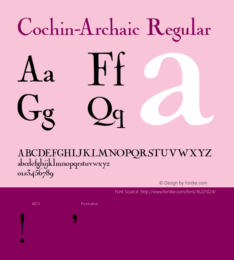 Cochin-Archaic Regular Version 001.000 Font Sample