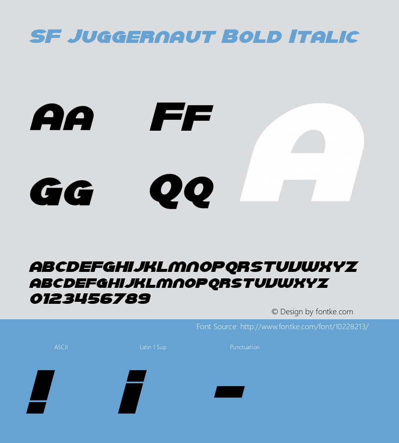 SF Juggernaut Bold Italic 1.0 Font Sample