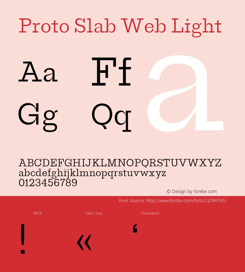ProtoSlabWeb Light Regular Version 1.001;PS 1.1;hotconv 1.0.72;makeotf.lib2.5.5900; ttfautohint (v1.3.34-f4db) Font Sample