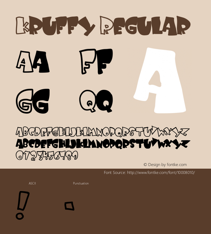 Kruffy Regular Macromedia Fontographer 4.1.2 2/15/99 Font Sample