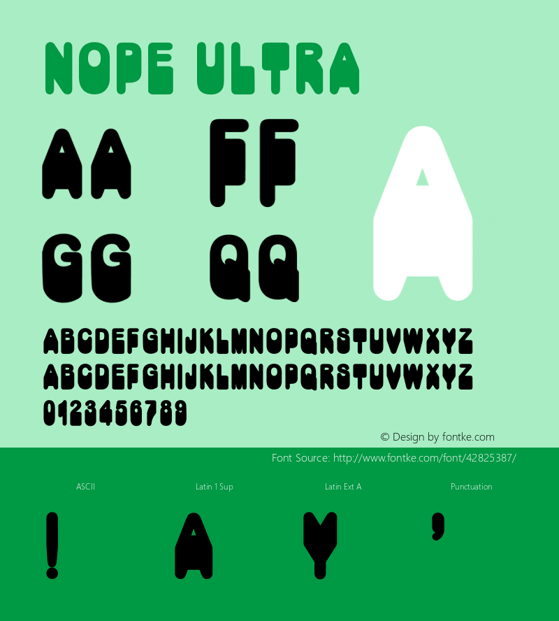 Nope Ultra Version 1.002;Fontself Maker 3.3.0 Font Sample