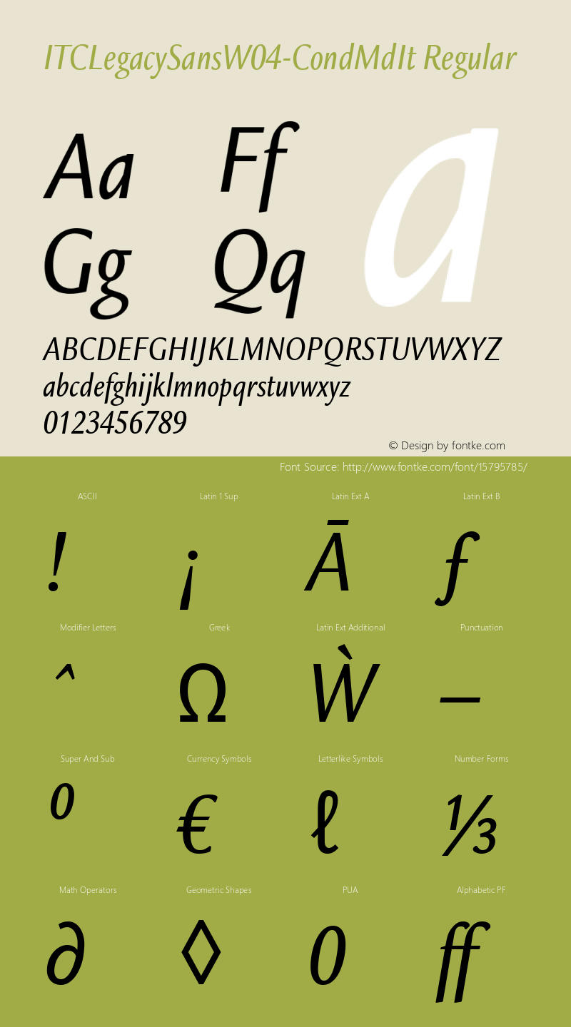 ITCLegacySansW04-CondMdIt Regular Version 1.1 Font Sample