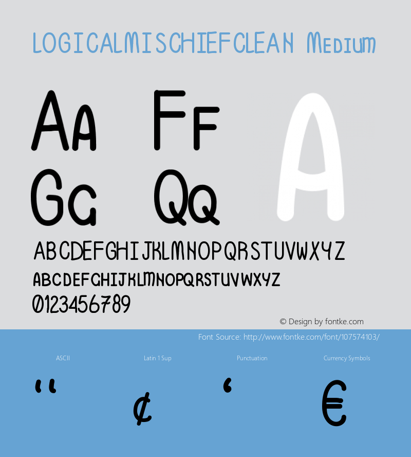 LOGICALMISCHIEFCLEAN Version 001.000 Font Sample