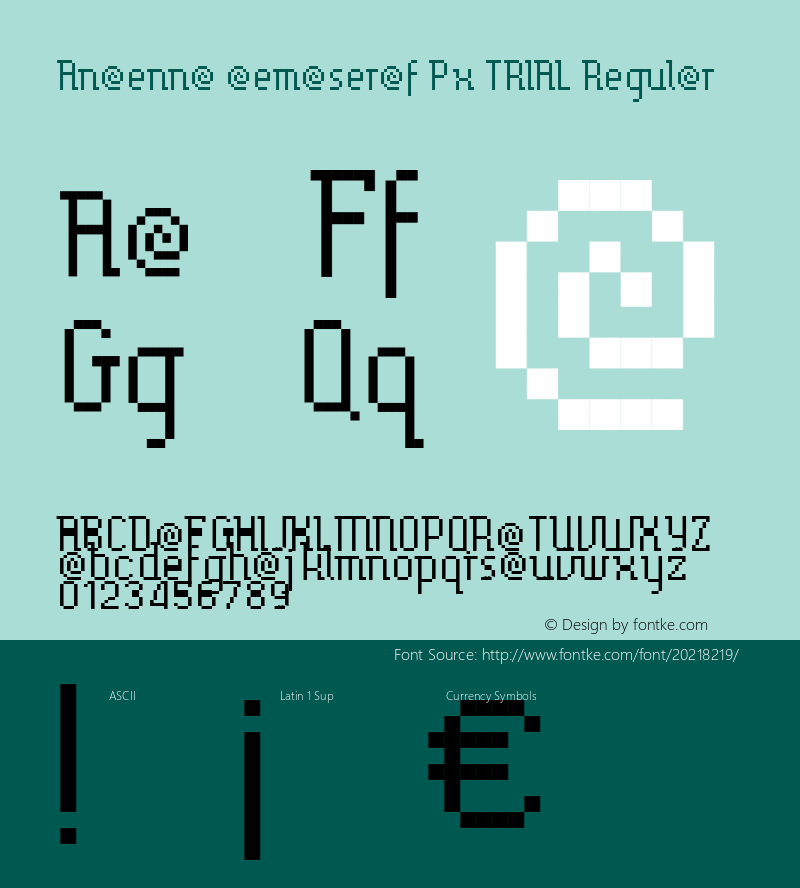 Antenna Semiserif Px TRIAL Version 1.000 2004 initial release Font Sample