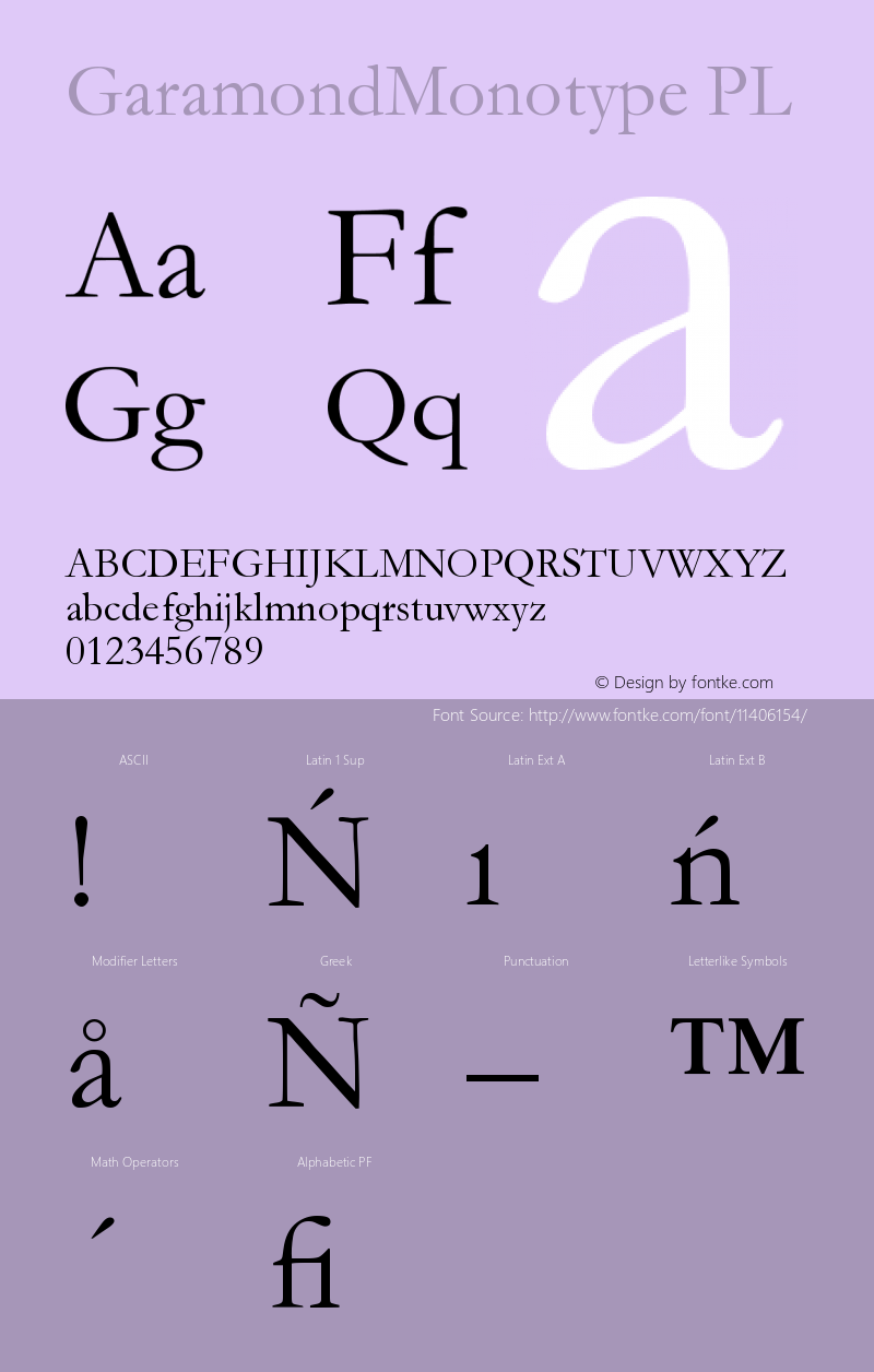 GaramondMonotype PL Version 001.000 Font Sample