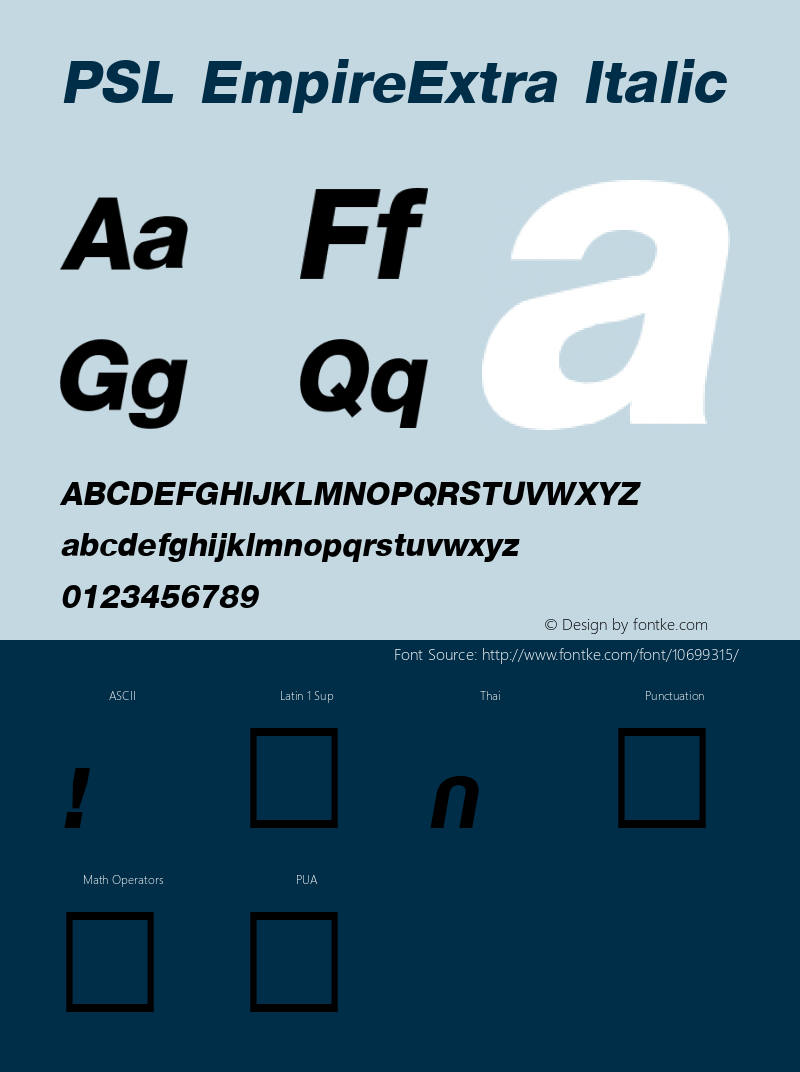 PSL EmpireExtra Italic Version 2.5, for Win 95, 98, NT; release October 1999 Font Sample