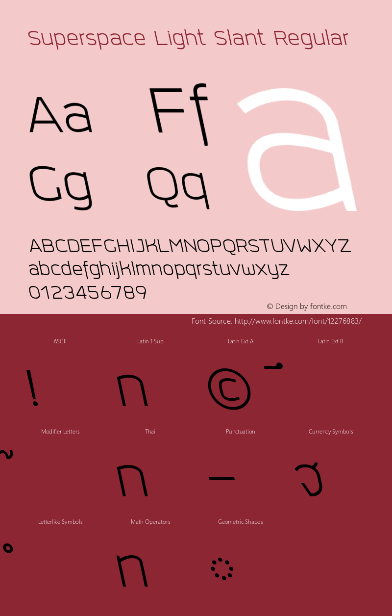 Superspace Light Slant Regular Version 1.000 2015 by Fontcraft : Jutipong Poosumas Font Sample