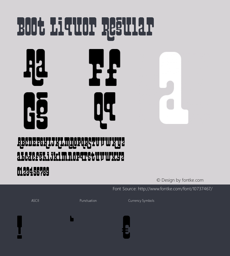 Boot Liquor Regular Version 1.0 Font Sample