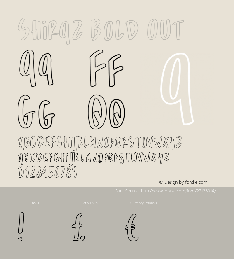 Shiraz Bold Out Version 1.000;PS 001.000;hotconv 1.0.70;makeotf.lib2.5.58329 Font Sample