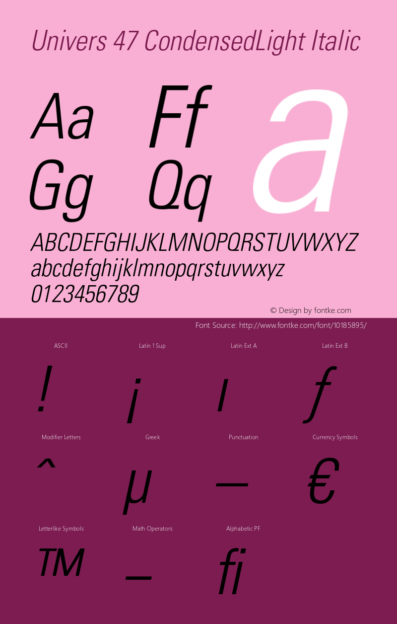 Univers 47 CondensedLight Italic OTF 1.0;PS 001.002;Core 1.0.22 Font Sample
