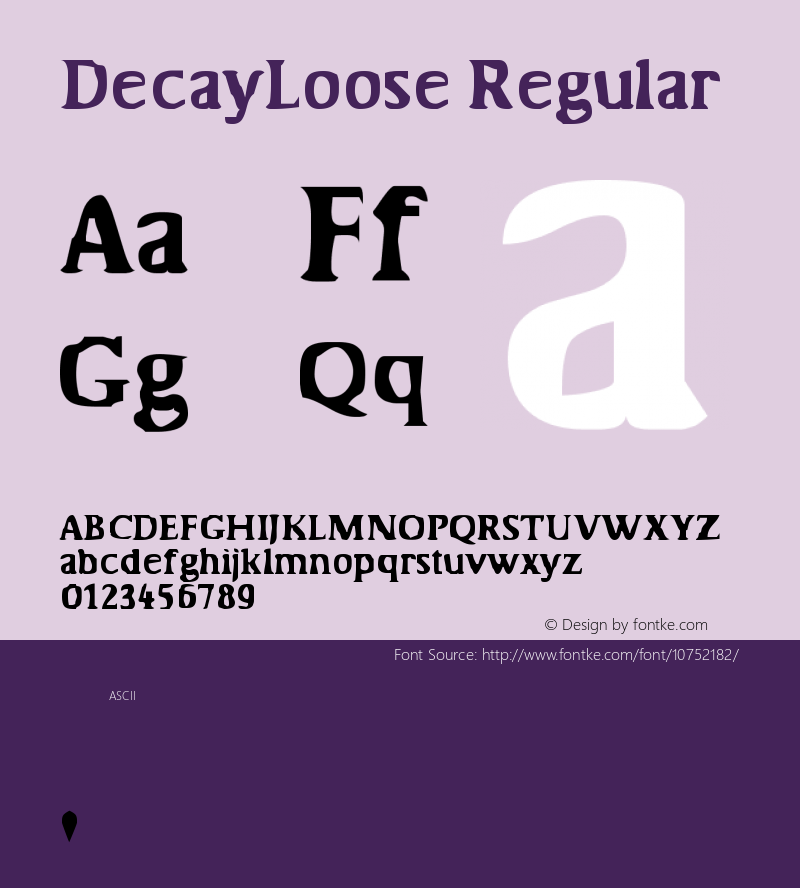 DecayLoose Regular Version 1.0 Font Sample