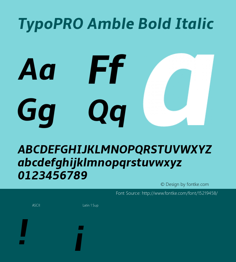 TypoPRO Amble Bold Italic Version 1.00000; 2009 Font Sample