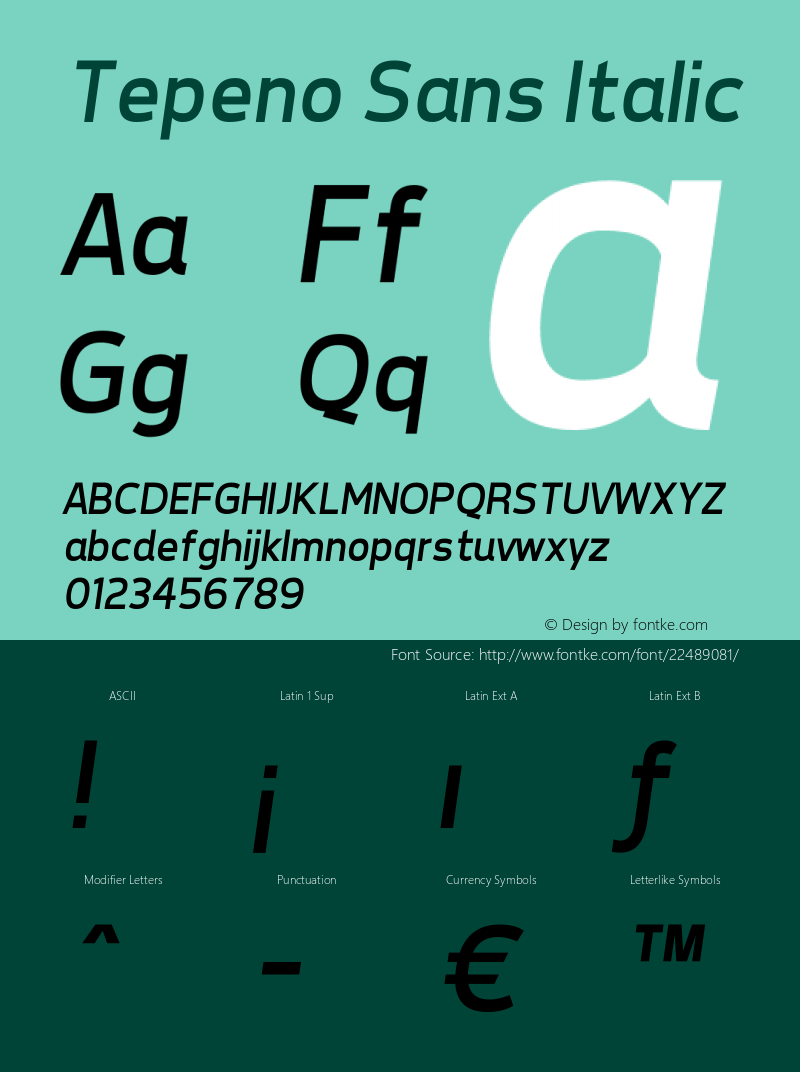 Tepeno Sans Italic v1.15 - 6/2/2012 Font Sample